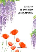Silvia Canova - Il sorriso di mia madre (2022)