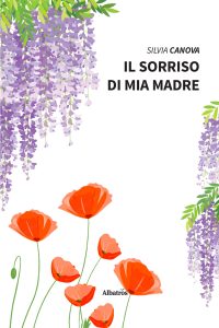 Silvia Canova – Il sorriso di mia madre (2022)