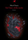 Micol Fusca - Nel buio della notte (2022)