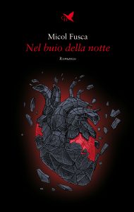 Micol Fusca – Nel buio della notte (2022)