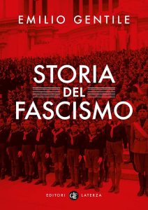 Emilio Gentile – Storia del fascismo (2022)
