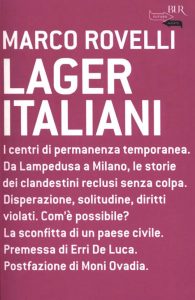Marco Rovelli – Lager italiani (2013)