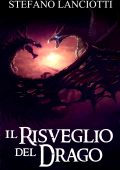 Stefano Lanciotti - Il risveglio del drago. Nocturnia Vol.6 (2015)