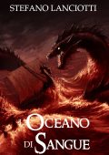 Stefano Lanciotti - L'oceano di sangue. Nocturnia Vol.5 (2014)