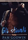 Pam Godwin - I Sentieri Del Peccato Vol. 3. Gli stivali (2022)