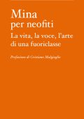 img Aldo Dalla Vecchia - Mina per neofiti (2020)