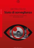 Josh Chin, Liza Lin - Stato di sorveglianza (2022)