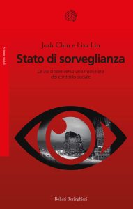 Josh Chin, Liza Lin – Stato di sorveglianza (2022)