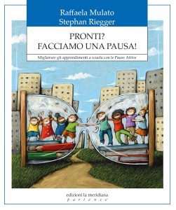 Raffaela Mulato, Stephan Riegger – Pronti? Facciamo una pausa! (2022)