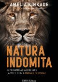 Amelia Kinkade - Natura Indomita (2022)