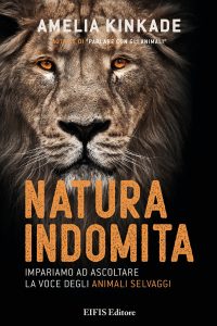 Amelia Kinkade – Natura Indomita (2022)