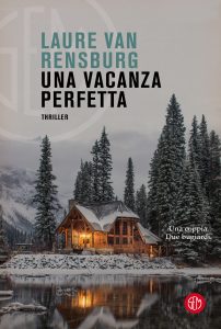 Laure Van Rensburg – Una vacanza perfetta (2022)