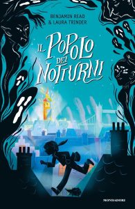 Benjamin Read, Laura Trinder – Il popolo dei Notturni (2020)