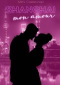 Mimi Costalunga - Shanghai mon amour (2022)