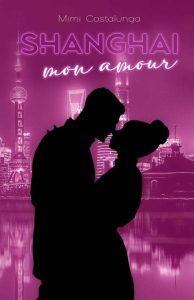 Mimi Costalunga – Shanghai mon amour (2022)