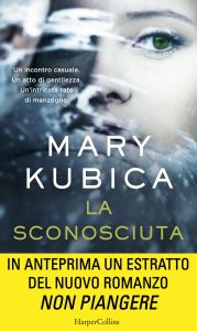 Mary Kubica – La sconosciuta (2016)