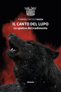 Tommaso Nicolò Maida – Il canto del lupo (2022)