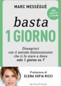 Marc Mességué - Basta 1 giorno (2016)
