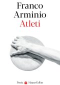 Franco Arminio - Atleti (2022)
