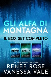 Renee Rose, Vanessa Vale – Gli Alfa di montagna. Il box-set completo (2022)