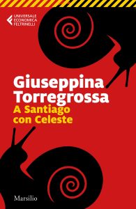 Giuseppina Torregrossa – A Santiago con Celeste (2022)