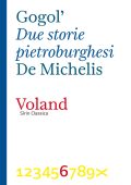 Nikolaj Gogol - Due storie pietroburghesi (2013)