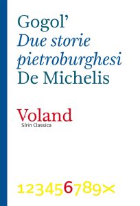 Nikolaj Gogol – Due storie pietroburghesi (2013)