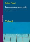 Esther Freud - Innamoramenti (2010)
