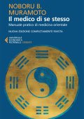 Noboru B. Muramoto - Il medico di se stesso (2018)