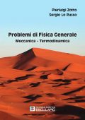 Pierluigi Zotto, Sergio Lo Russo - Problemi di Fisica Generale. Meccanica e Termodinamica (2022)