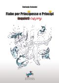Stefania Calesini - Fiabe per Principesse e Principi curiosi (2022)