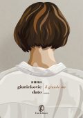 Anna Giurickovic Dato - Il grande me (2020)