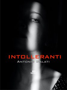 Antonio Galati – Intolleranti (2020)