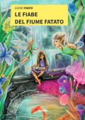 Gerri Frate - Le fiabe del fiume fatato (2022)