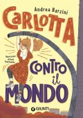 Andrea Barzini - Carlotta contro il mondo (2022)