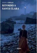 Jessica Grifasi - Ritorno a Santa Clara (2021)