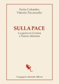 Furio Colombo, Vittorio Pavoncello - Sulla pace (2022)