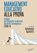 Tommaso Agasisti (a cura di) - Management educativo alla prova (2020)