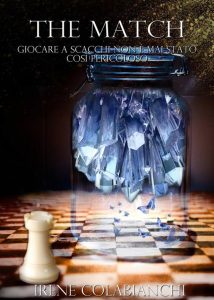 Irene Colabianchi – The Match. Boogeyman Saga Vol. 2 (2015)