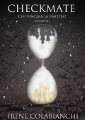Irene Colabianchi - Checkmate. Boogeyman Saga Vol. 3 (2016)