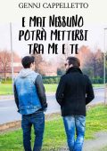 Gennj Cappelletto - E mai nessuno potrà mettersi tra me e te (2022)
