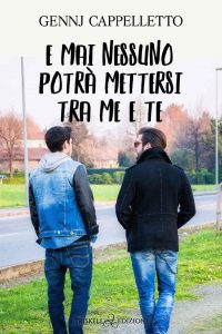 Gennj Cappelletto – E mai nessuno potrà mettersi tra me e te (2022)