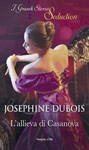 Josephine Dubois – L’allieva di Casanova (2022)