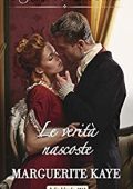 Marguerite Kaye - Spose per convenienza Vol. 3. Le verità nascoste (2020)