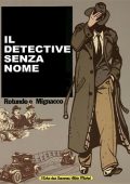 img Il Detective Senza Nome (Rotundo/Mignacco)
