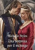 Michelle Styles - Promesse vichinghe Vol. 3. Una sorpresa per il vichingo (2022)