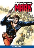 img Il Comandante Mark (a colori) 022 - La Carica (RCS 2020-11)