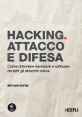 Bryson Payne - Hacking. Attacco e difesa (2022)