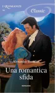 Alexandra Benedict – Una romantica sfida (2012)