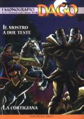 img I monografici Dago 071 - Il mostro a due teste, La cortigiana (Aurea 2021-11-15)